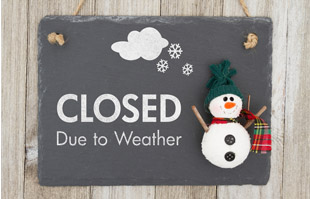 closed due to weather sign