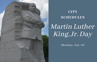 City Schedules for Martin Luther King Jr Day