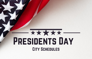 President Day Schedule