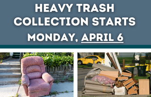 Heavy Trash Collection 2026 spring